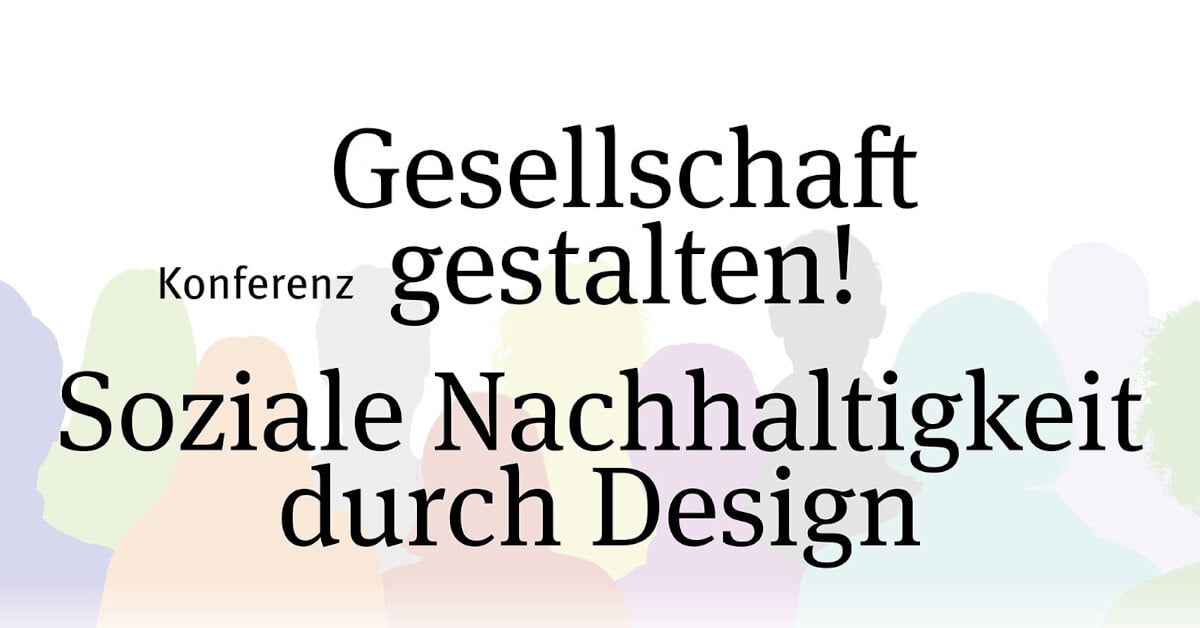 Vortrag von wirDesign bei der Koferenz Gesellschaft gestalten - Soziale Nachhaltigkeit durch Design.
